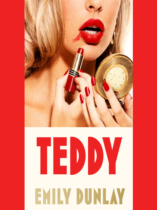 Title details for Teddy by Emily Dunlay - Available